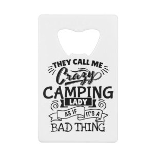 Abrebotellas De Tarjeta De Crédito Camping Lady