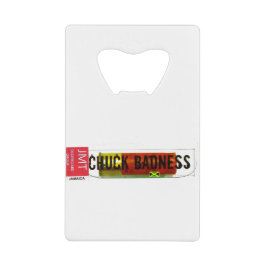 Abrebotellas De Tarjeta De Crédito CHUCK BADNESS /TST Merchandise