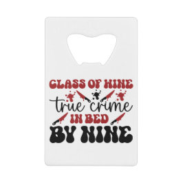 Abrebotellas De Tarjeta De Crédito clase de delito de vino verdadero en la cama de nu