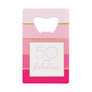 Abrebotellas De Tarjeta De Crédito Cumpleaños moderno rosa y dorado 50 y fabuloso