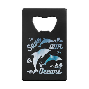 Abrebotellas De Tarjeta De Crédito Delfines / Salven nuestros océanos