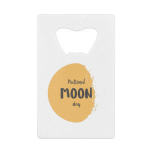 Abrebotellas De Tarjeta De Crédito Día Nacional de la Luna
