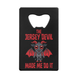 Abrebotellas De Tarjeta De Crédito El Diablo de Jersey Me Hizo Hacerlo