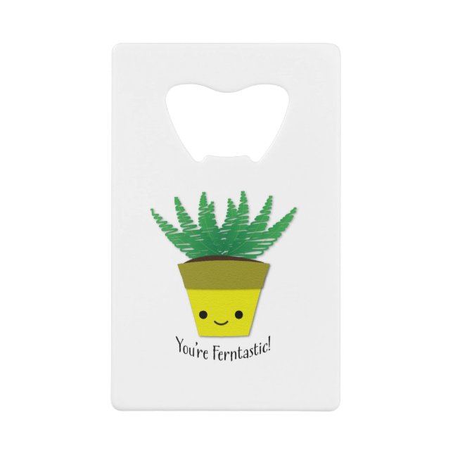 Abrebotellas De Tarjeta De Crédito Eres Ferntastic Fern (Anverso)