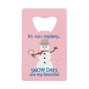 Abrebotellas De Tarjeta De Crédito Es el detective Snowman Pink
