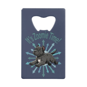 Abrebotellas De Tarjeta De Crédito Es hora de Zoomie Cane Corso