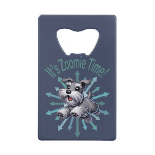 Abrebotellas De Tarjeta De Crédito Es tiempo de Zoomie Schnauzer Miniatura