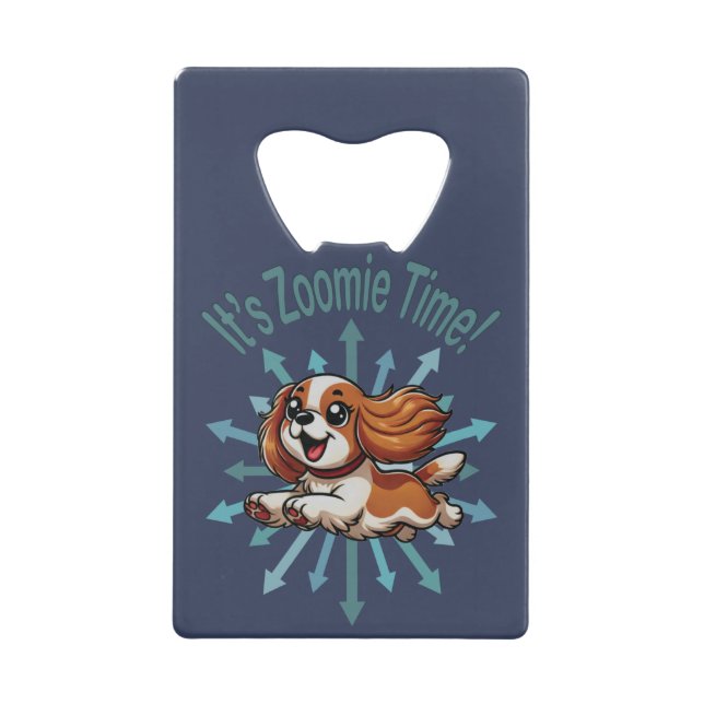 Abrebotellas De Tarjeta De Crédito Es Zoomie Time Cavalier Spaniel (Anverso)