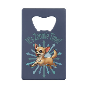 Abrebotellas De Tarjeta De Crédito Es Zoomie Time Chihuahua