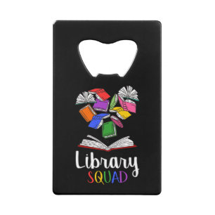 Abrebotellas De Tarjeta De Crédito Escuadrón de biblioteca I
