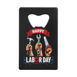 Abrebotellas De Tarjeta De Crédito Feliz día del trabajo