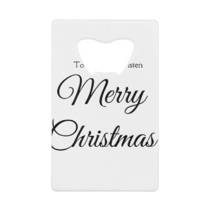 Abrebotellas De Tarjeta De Crédito Feliz Navidad añadir nombre texto regalo personali