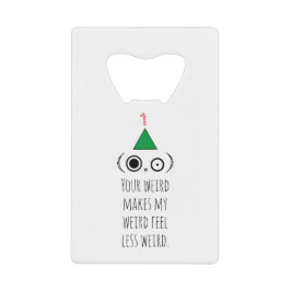 Abrebotellas De Tarjeta De Crédito Festividad WEIRD