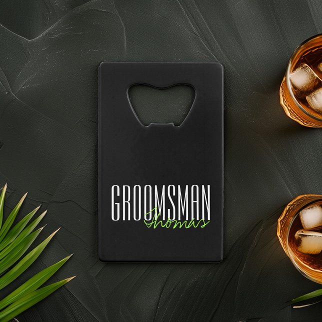 Abrebotellas De Tarjeta De Crédito Fiesta de boda personalizada "Groomsman" en negrit (Subido por el creador)