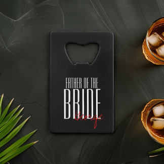 Abrebotellas De Tarjeta De Crédito Fiesta de bodas "Padre de la Novia"