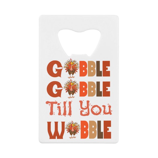 Abrebotellas De Tarjeta De Crédito gobble gobble Acción de Gracias Turquía (Anverso)