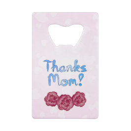Abrebotellas De Tarjeta De Crédito Gracias Mamá con Flor de Clavel por el Día de la M