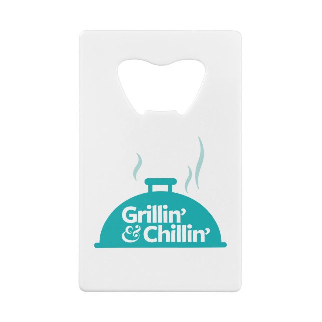 Abrebotellas De Tarjeta De Crédito Grillin y Chillin (Reverso)