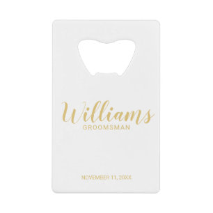 Abrebotellas De Tarjeta De Crédito Groomsmen personalizados de oro con guión moderno