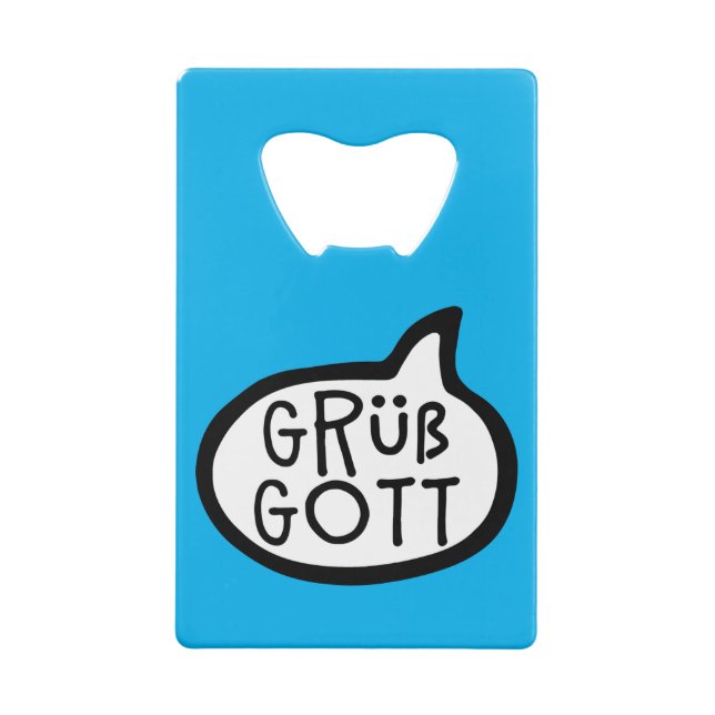 Abrebotellas De Tarjeta De Crédito Grüß Gott German Bavarian Hello Spebble Bubble (Reverso)