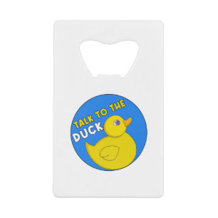 Abrebotellas De Tarjeta De Crédito Habla con el pato