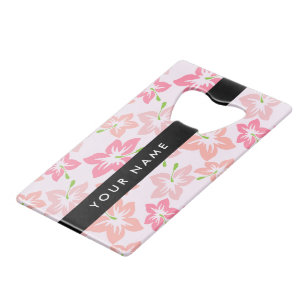 Abrebotellas De Tarjeta De Crédito Hibisco Rosa, Flores Rosadas, Tu Nombre