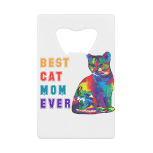Abrebotellas De Tarjeta De Crédito La mejor mamá del gato nunca Mensajes de texto Lin