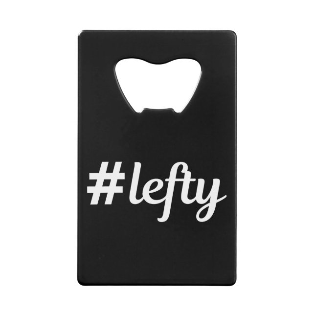 Abrebotellas De Tarjeta De Crédito # Lefty Left Hander's (Anverso)