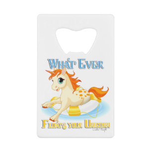 Abrebotellas De Tarjeta De Crédito Lo que sea que flote tu unicornio