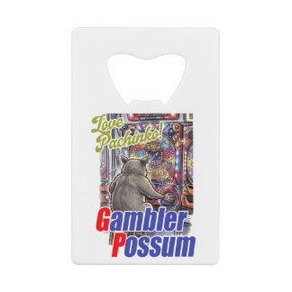 Abrebotellas De Tarjeta De Crédito Love Pachinko! Gambler Possum