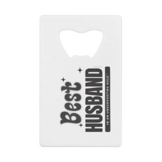 Abrebotellas De Tarjeta De Crédito MEJOR ESPOSO en un papel secundario-