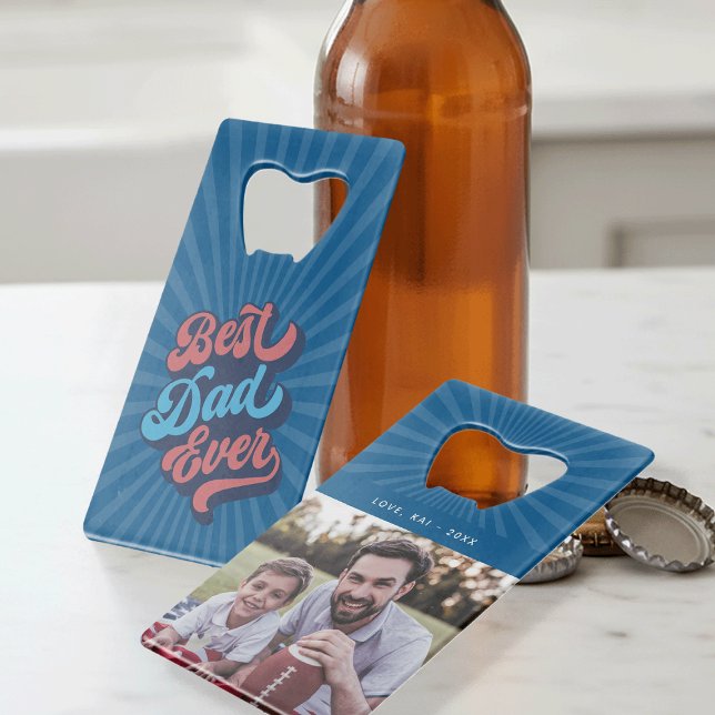 Abrebotellas De Tarjeta De Crédito Mejor Papá Nunca | Foto Personalizado (Subido por el creador)