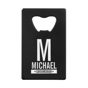 Abrebotellas De Tarjeta De Crédito Monograma y crédito de nombre de Groomsman persona
