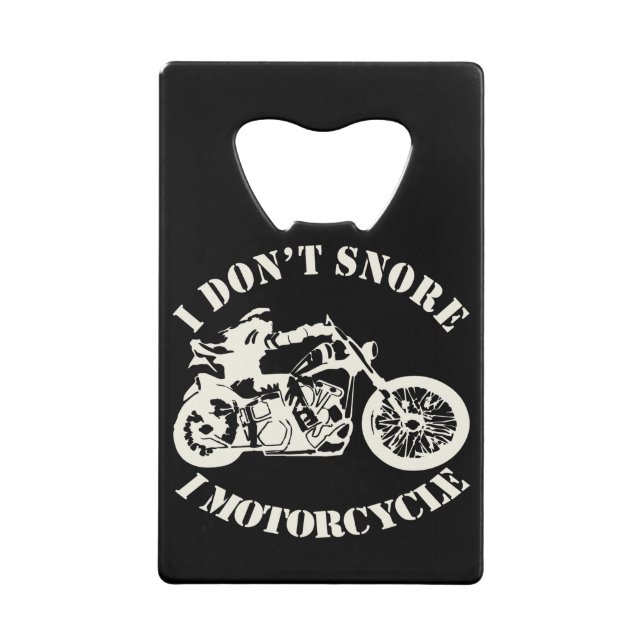 Abrebotellas De Tarjeta De Crédito No ronco mi motocicleta # (Anverso)