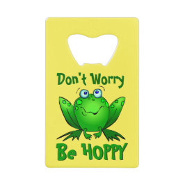 Abrebotellas De Tarjeta De Crédito No te preocupes ser adorable rapo verde dulce con 