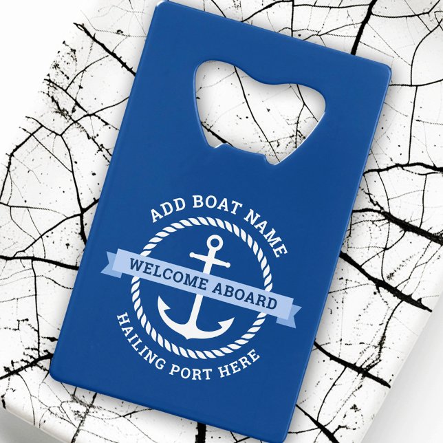 Abrebotellas De Tarjeta De Crédito Nombre del barco fronterizo de la cuerda de anclaj (Anchor rope border boat name welcome aboard credit card bottle opener)