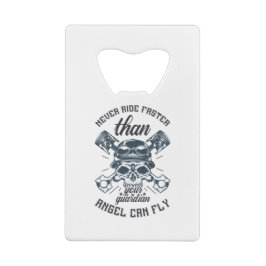 Abrebotellas De Tarjeta De Crédito Nunca montes más rápido de lo que tu ángel de la g