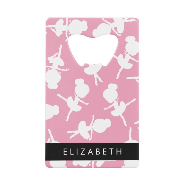 Abrebotellas De Tarjeta De Crédito Patrón Ballerina, Chicas de ballet, baile, tu nomb (Anverso)