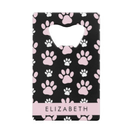 Abrebotellas De Tarjeta De Crédito Patrón De Paws, Paws Rosados, Papas De Perro, Tu N