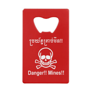 Abrebotellas De Tarjeta De Crédito ¡¡Peligro!! ¡Minas! ☠ de Rótulo camboyano ☠