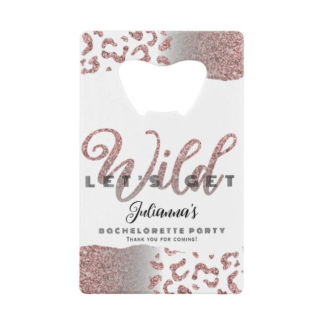 Abrebotellas De Tarjeta De Crédito Pink Let's get Wild Animal Print Bachelorette Bach (Anverso)