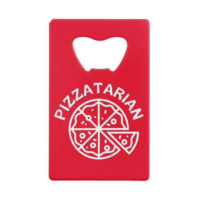 Abrebotellas De Tarjeta De Crédito Pizzatarian Pizza (Anverso)