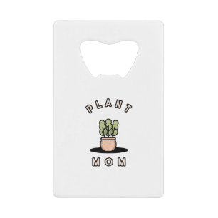 Abrebotellas De Tarjeta De Crédito Plantar a mamá
