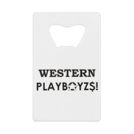 ABREBOTELLAS DE TARJETA DE CRÉDITO PLAYBOIZ OCCIDENTAL / JMT SKATERBOARDS / IPIX