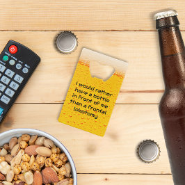 Abrebotellas De Tarjeta De Crédito Prefiero una botella