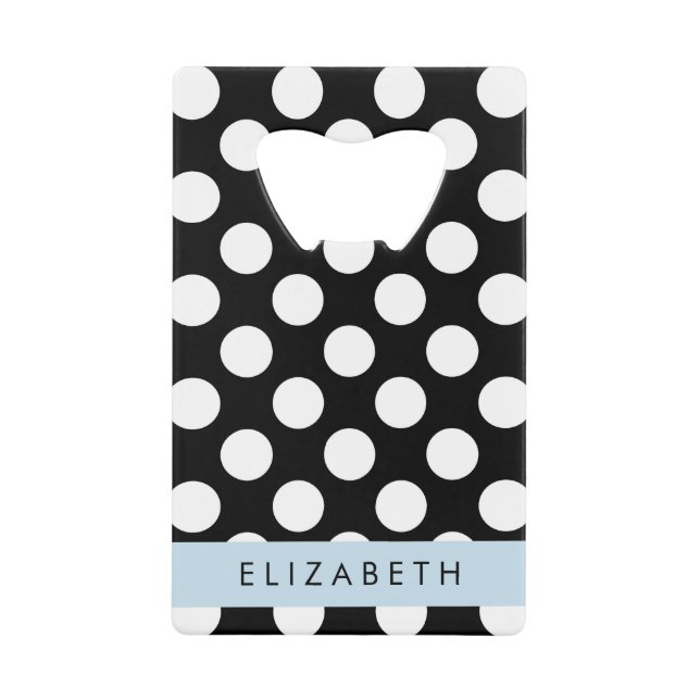 Abrebotellas De Tarjeta De Crédito Puntos de Polka blancos y negros, punteados, tu no (Anverso)
