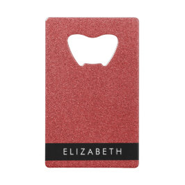 Abrebotellas De Tarjeta De Crédito Purpurina rojo, fondo Purpurina, nombre