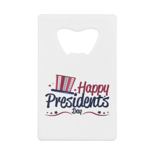 Abrebotellas De Tarjeta De Crédito Regalos de diseño del Día del Presidente feliz pat