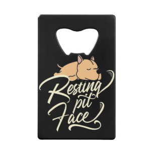 Abrebotellas De Tarjeta De Crédito Resting Pit Face Pitbull Lovers
