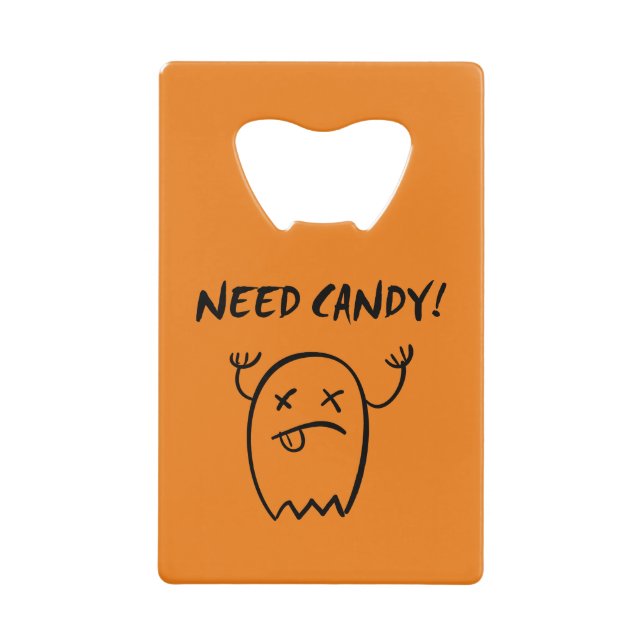 Abrebotellas De Tarjeta De Crédito Se necesita Candy Halloween Ghost Monotone (Anverso)